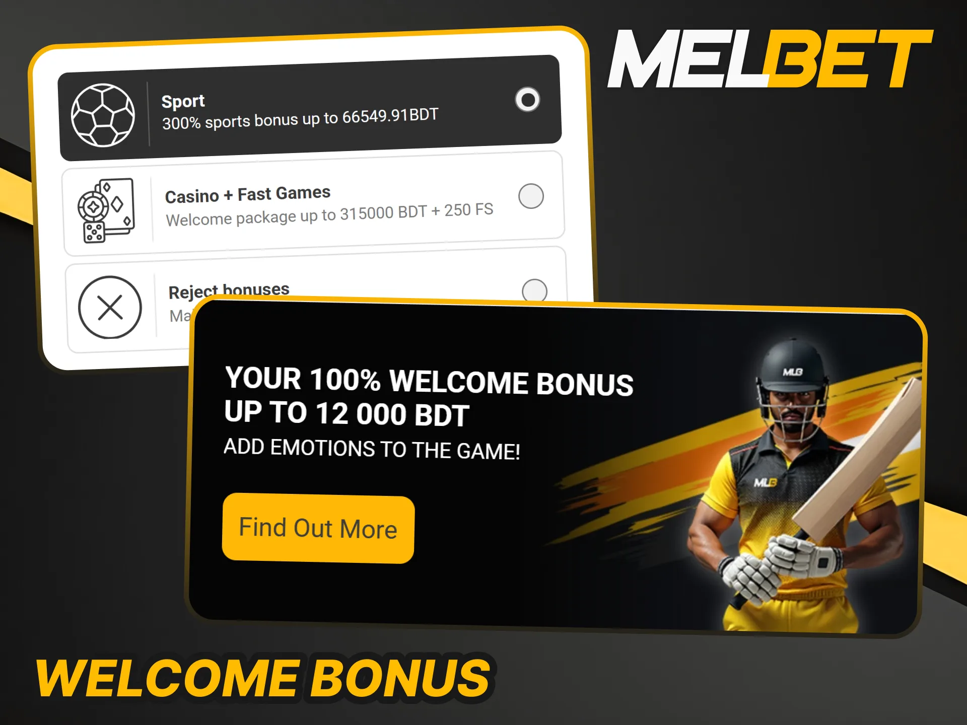 Claim a generous welcome bonus when you register in the Melbet App.