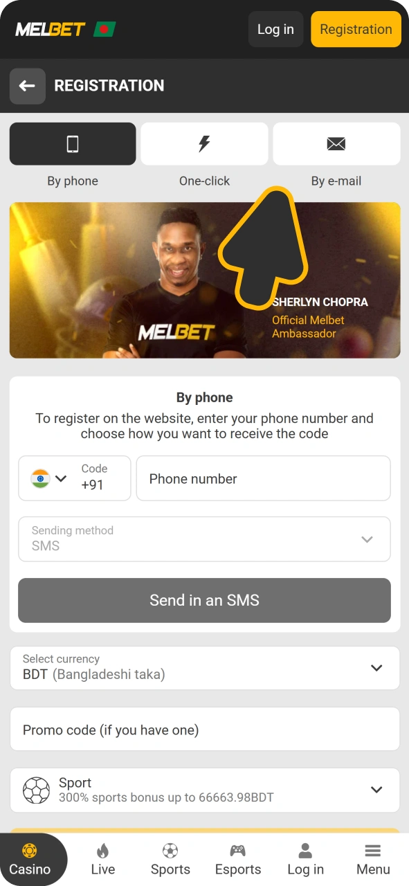 Select your registration method at Melbet app.