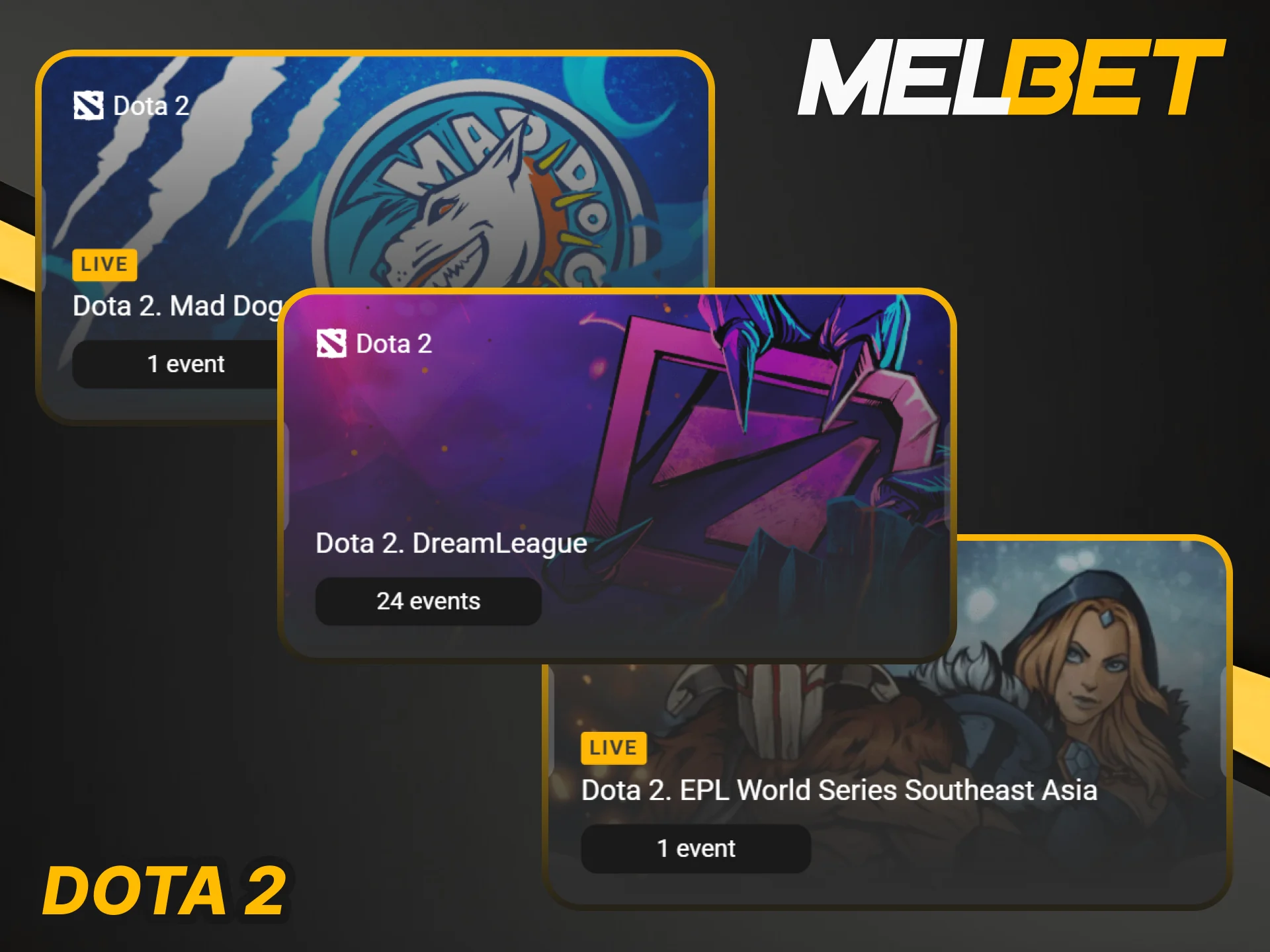 Bet on Dota 2 tournaments and support your favorite esports teams at Melbet.